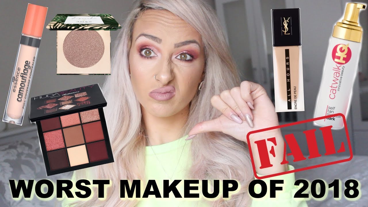 WORST MAKEUP and BEAUTY PRODUCTS OF 2018