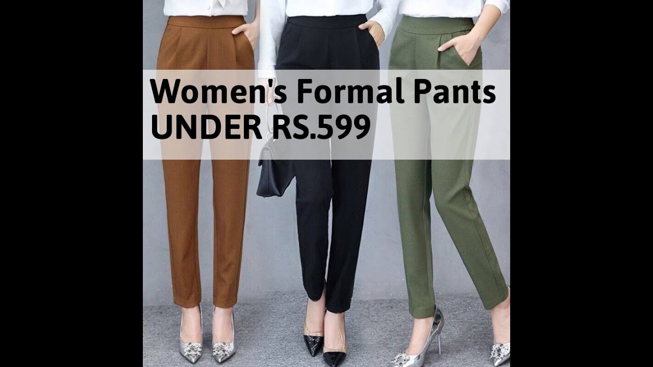 Women's Formal Pants UNDER RS.599 ON Amazon ( किफायती दाम में ख़रीदे )