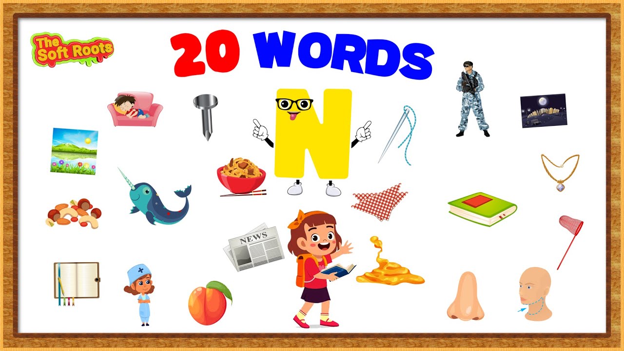 Words That Start with N | 20 Words From Letter N | Kids Learning | 20 Words from Each Alphabet