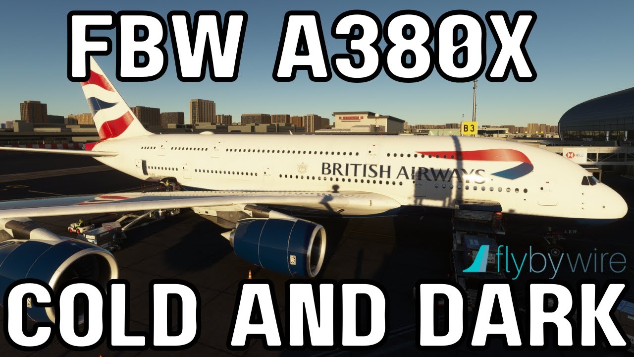 FBW A380X | Учебное пособие по холоду и тьме