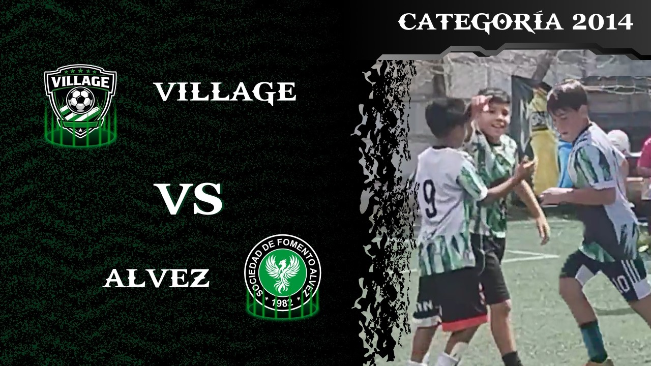 CATEGORÍA 2014 | Village Vs Alvez | Fecha 1