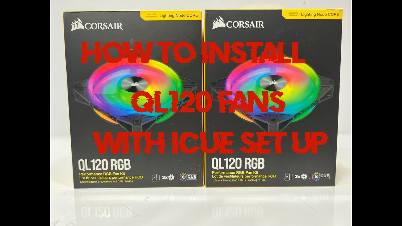 How To Install Corsair QL120  Fans And Set Up ICUE  With Explanation/tagalog