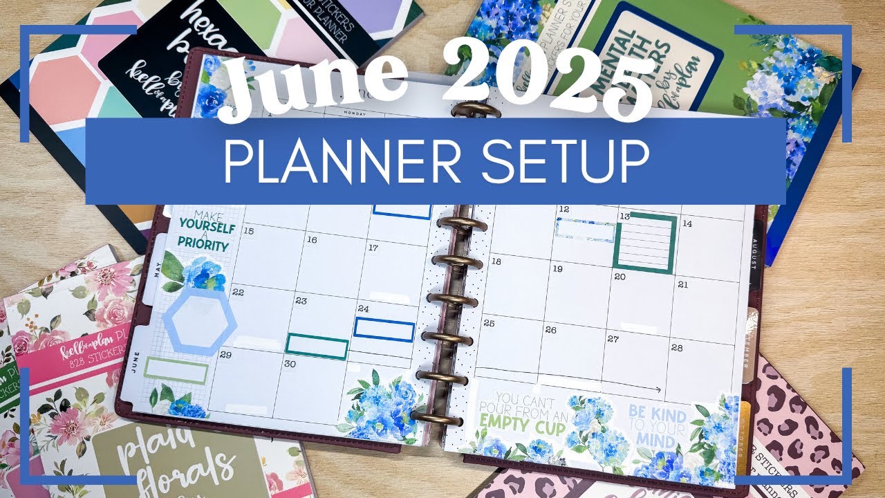 June 2025 Planner Setup [Decorating the WHOLE month at once!]