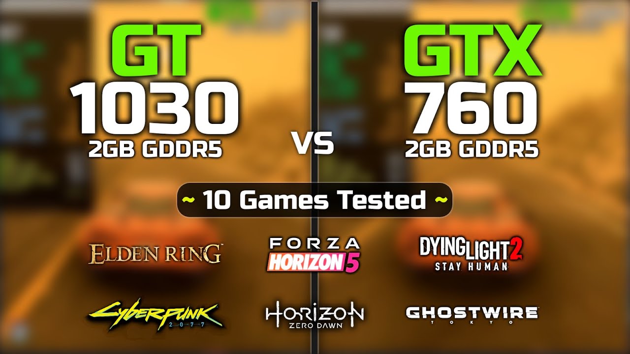 GT 1030 vs GTX 760 | 10 Games Tested