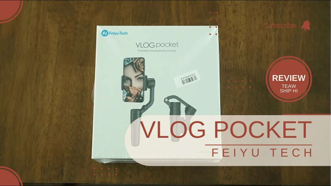 แกะกล่อง รีวิว Feiyu Vlog Pocket กิมบอลมือถือ ที่เล็ก และใช้ง่ายสุดๆ ราคาเบาๆ