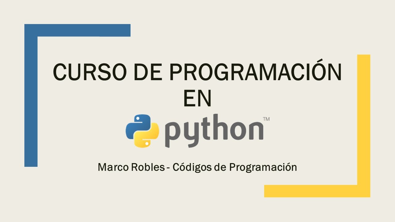 Curso de Python: 1. Introducción