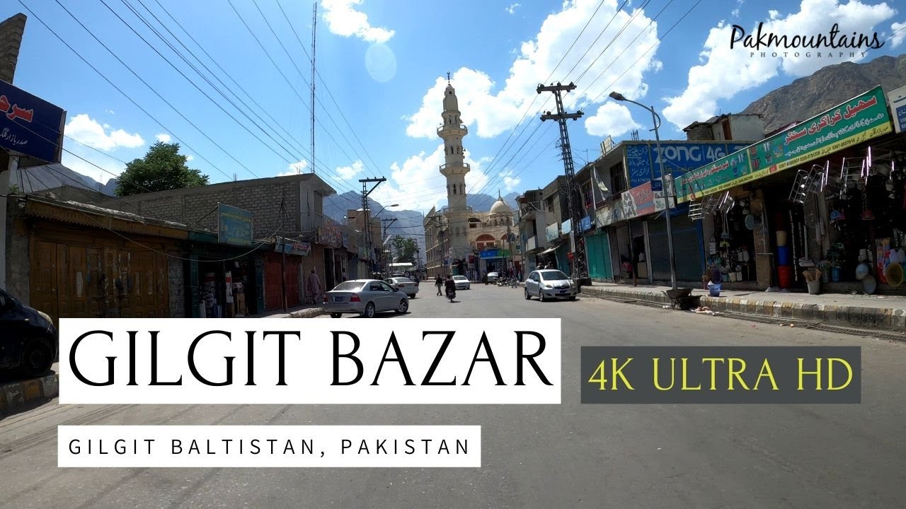 Gilgit Bazar | Gilgit Baltistan | Pakistan