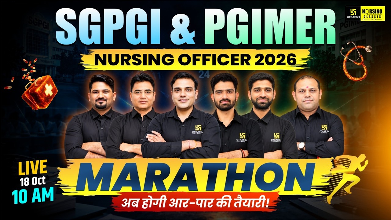 SGPGI & PGIMER Nursing Officer 2026🔥| Marathon Class | Important MCQs & Complete Revision