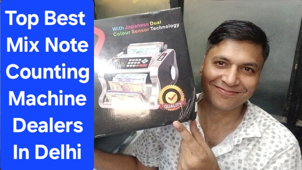 Top Low-Cost Mix Value Counting Machine Dealers in Delhi (2026) 💸 Cheapest & Best Cash Counter India
