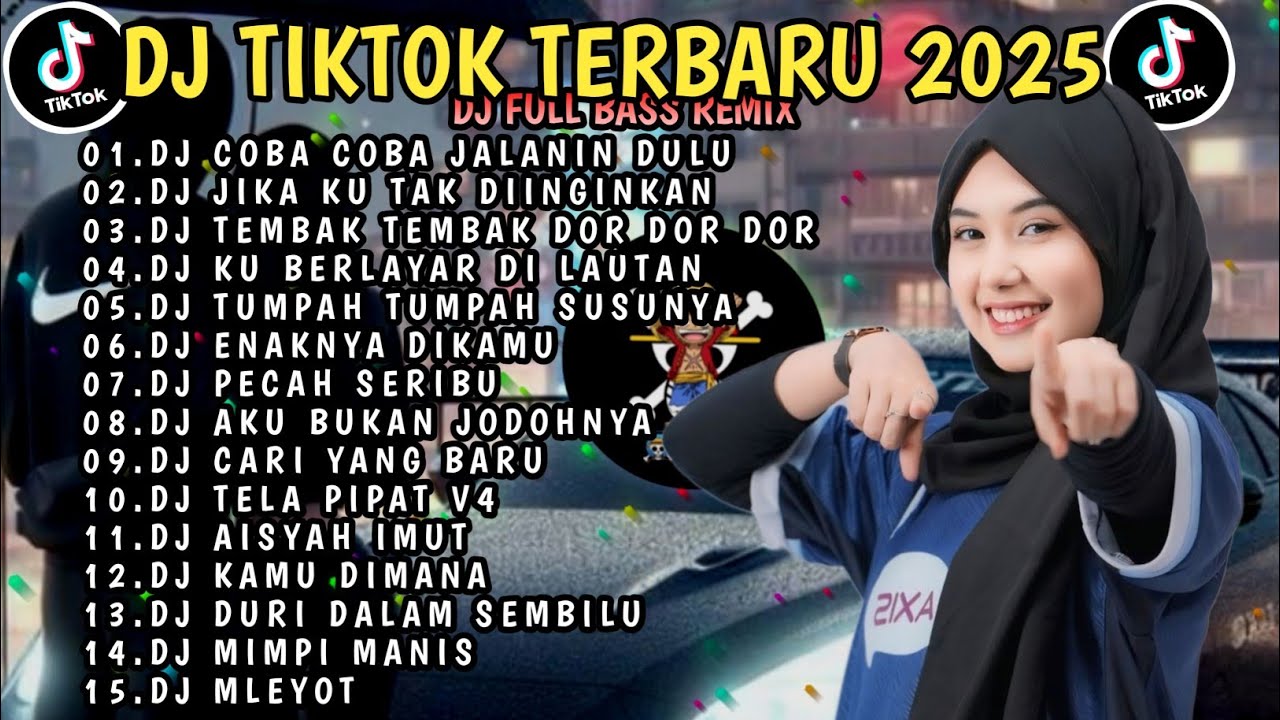 DJ TIKTOK TERBARU 2025 | DJ COBA COBA JALANIN DULU🎵 DJ JIKA KU TAK DIINGINKAN