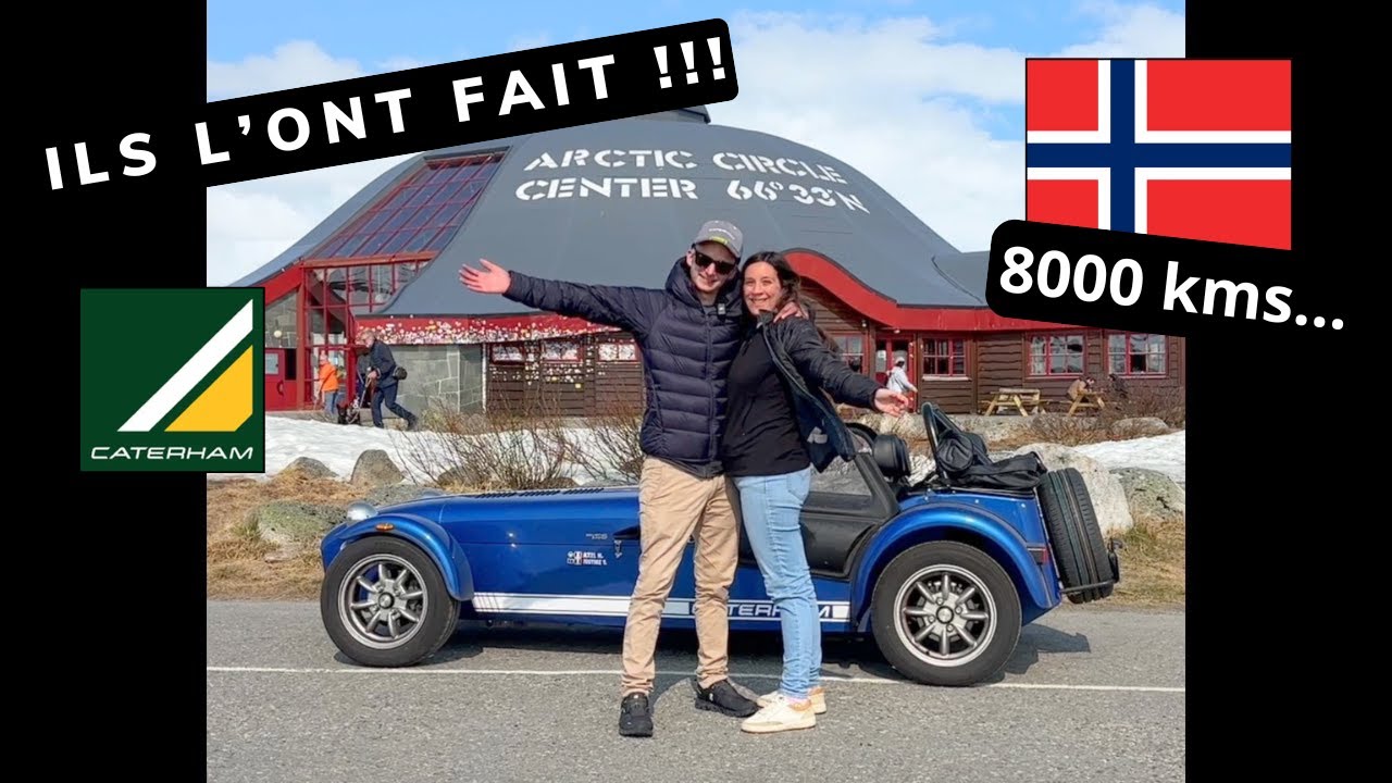Roadtrip de ouf !!! 1 mois/8000 bornes en Norvège en CATERHAM !!!