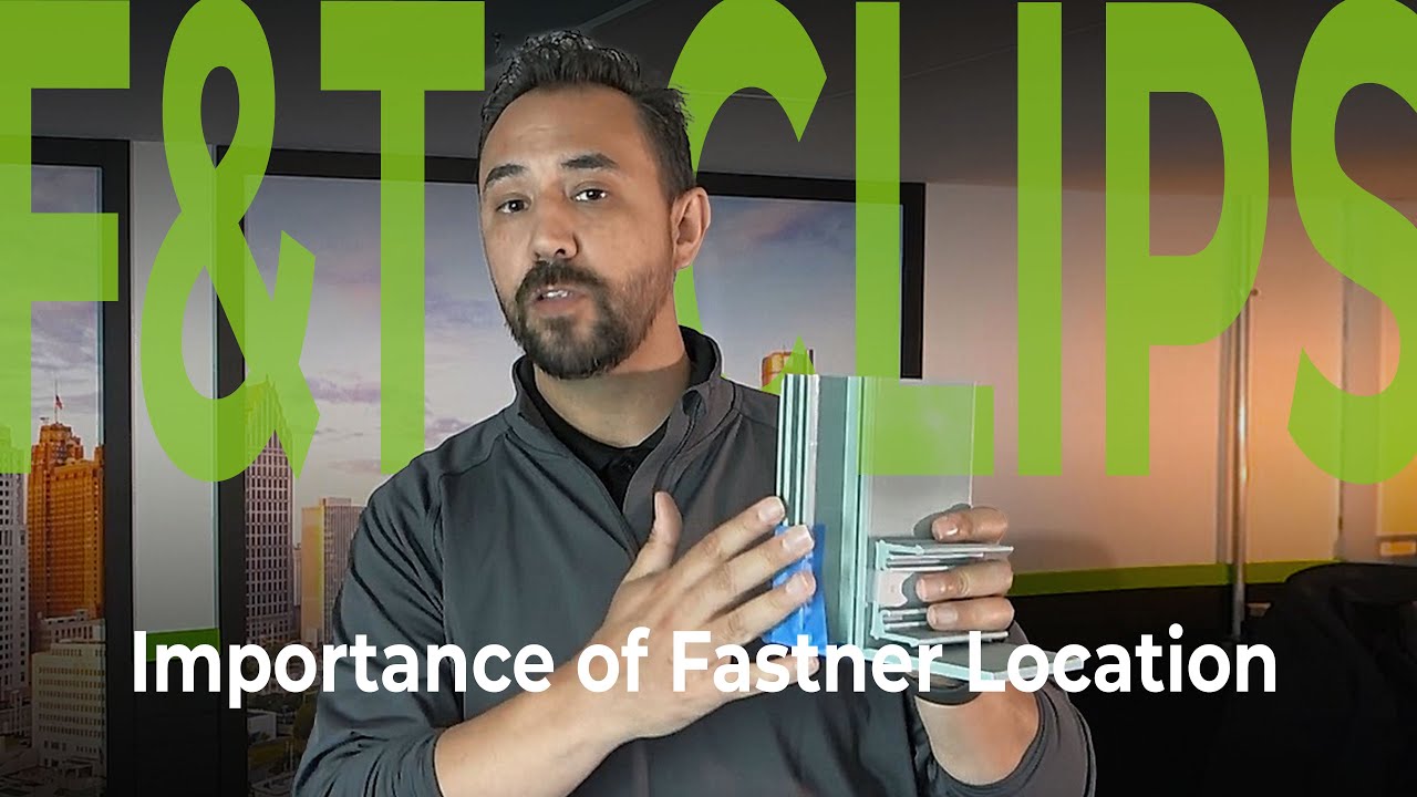 Curtain wall F and T Clips Installation and importance