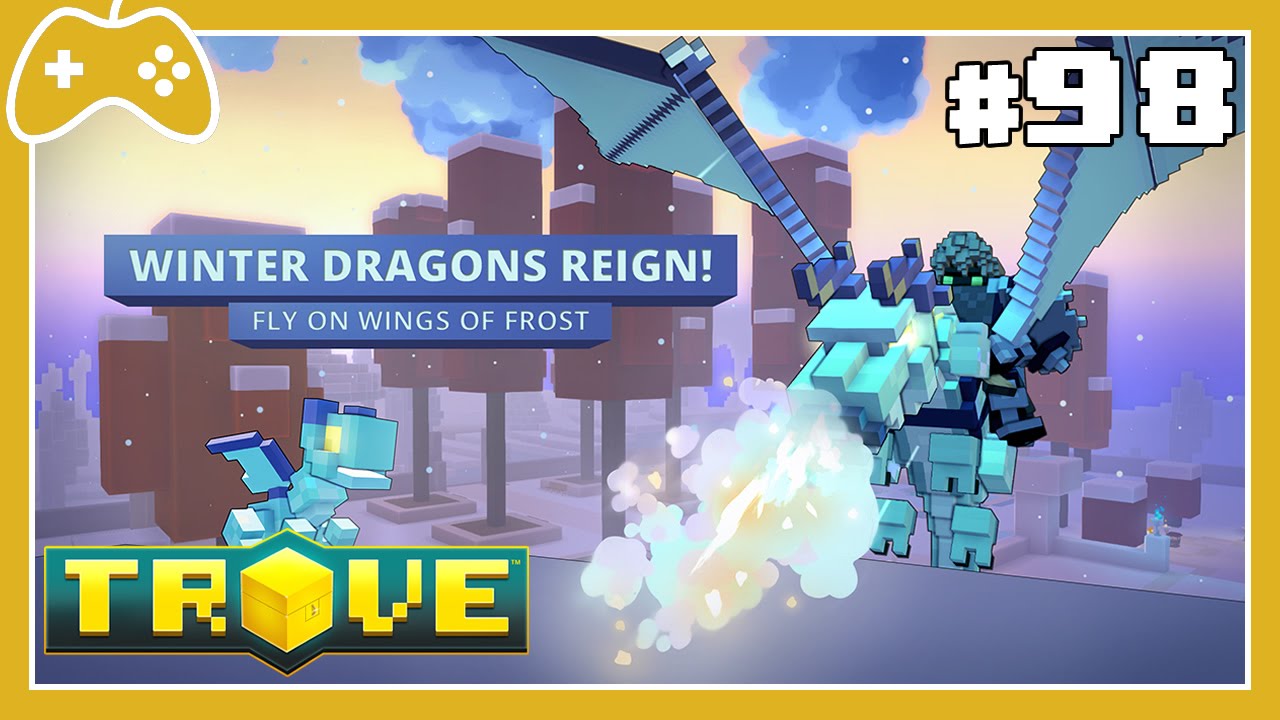 Trove #98 - Mostrando todas as etapas e recompensas do Winter Dragon!
