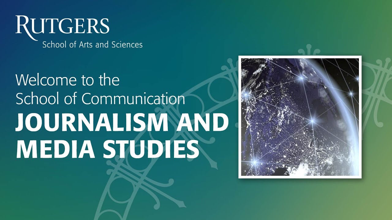 Rutgers (NB) Journalism and Media Studies