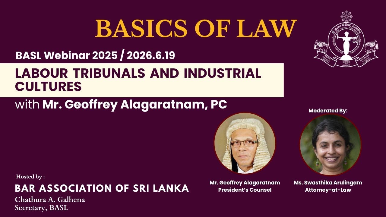 BASICS OF LAW: LABOUR TRIBUNALS AND INDUSTRIAL CULTURES