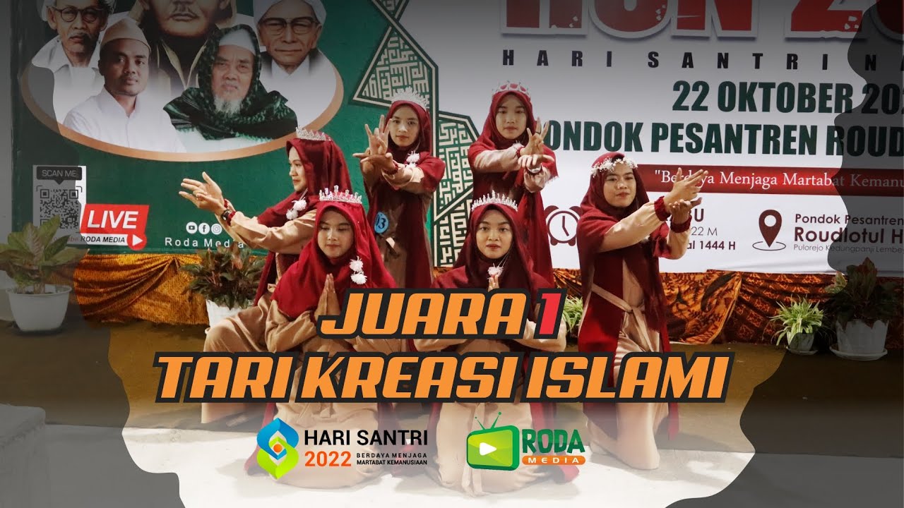 JUARA 1 TARI KREASI ISLAMI HARI SANTRI NASIONAL 2022