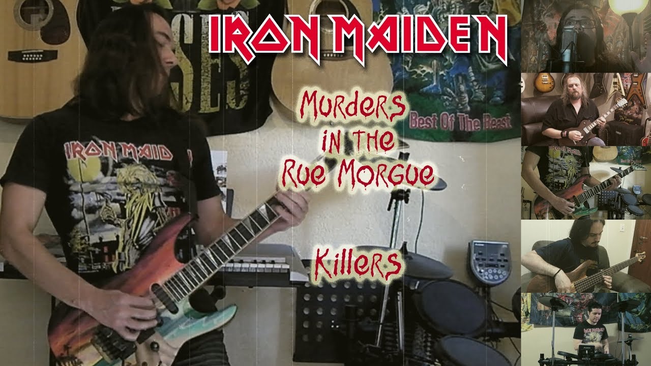 Iron Maiden - Murders In The Rue Morgue / Killers full cover collaboration