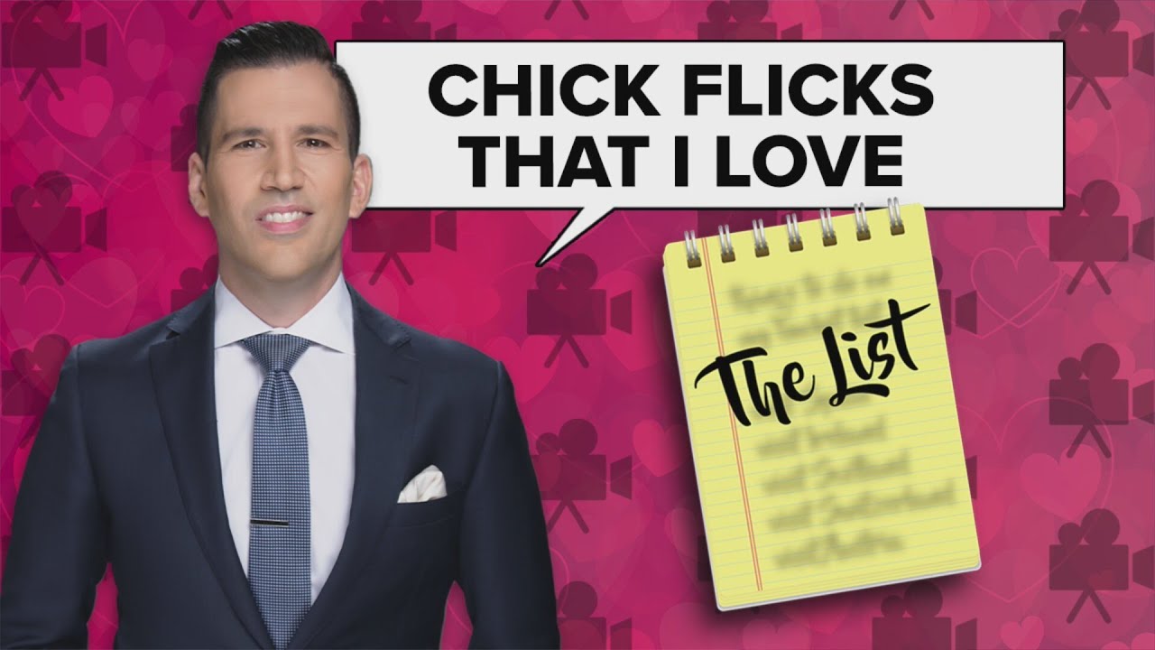 The List: Chick Flicks that Pat Tomasulo loves
