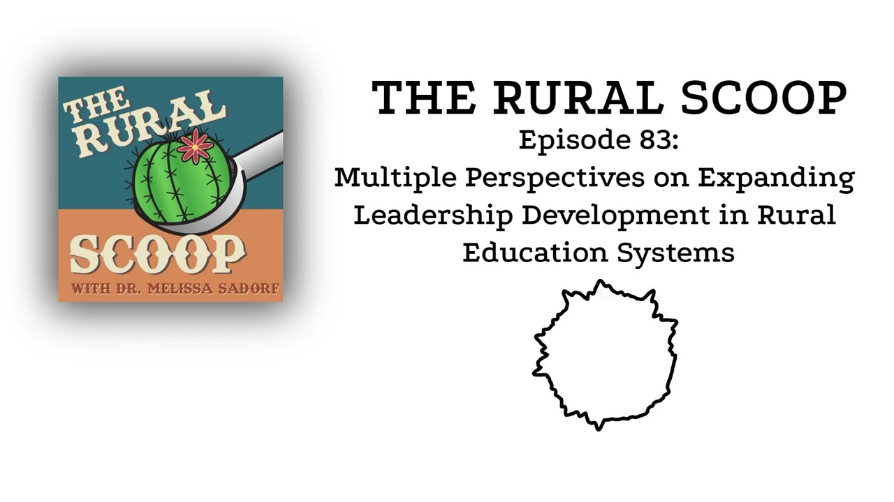 083 | Multiple Perspectives on Expanding Leadership Development in Rural Education Systems