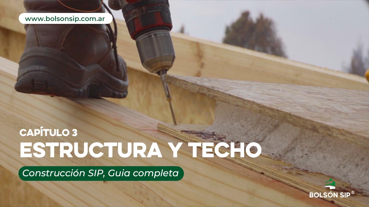 Sistema SIP Paso a paso | Cap. 3: Armado de estructura y colocación panel SIP techo