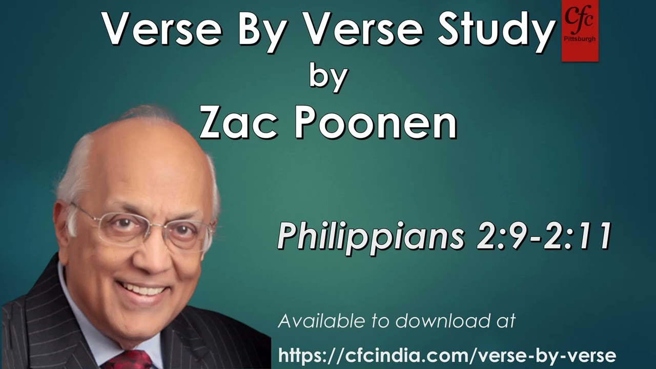 10. Philippians 2:9 to 2:11 - Zac Poonen - Verse By Verse Study