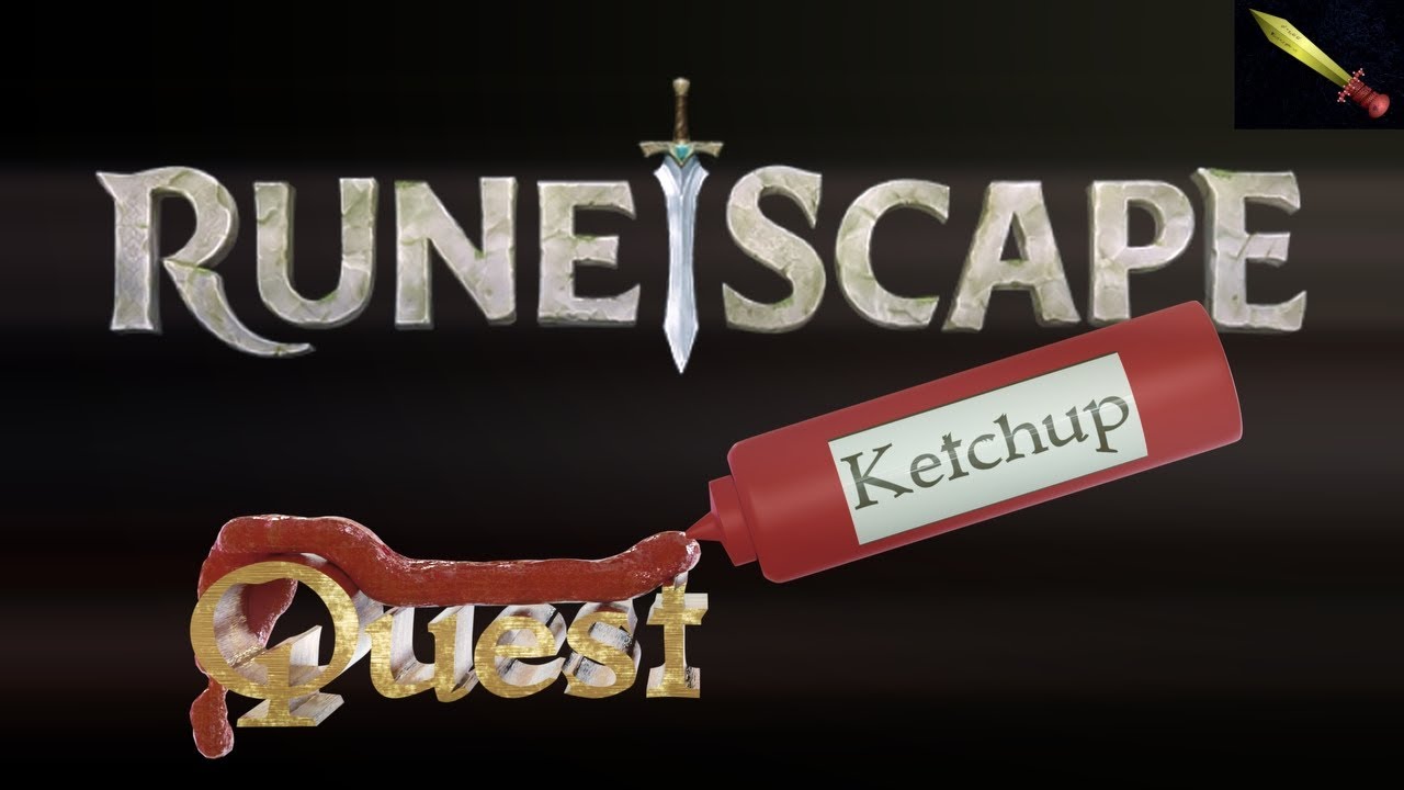 Eclipse of the Heart Part 2 - Runescape Quest “Ketchup”