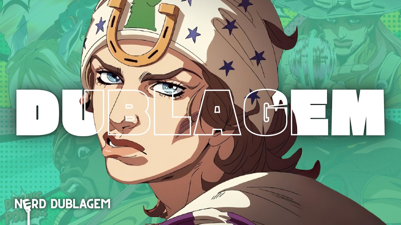 DUBLAGEM DE JOJO: STEEL BALL RUN!! SAIU O TRAILER E VAZAMENTO ESTAVAM ERRADOS?
