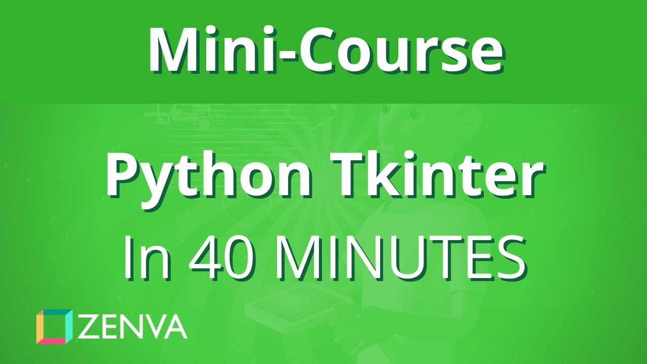 Python Tkinter in 40 MINUTES