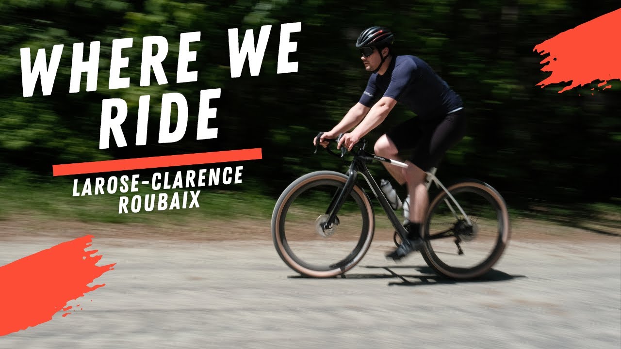 Where we ride - Larose-Clarence Roubaix | Full Cycle Ottawa