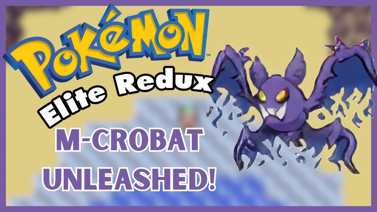MEGA CROBAT is OP!! - Elite Redux Solos Episode 10