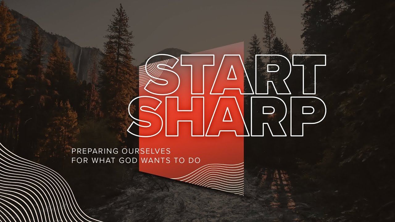 Start Sharp: Prayer + Fasting
