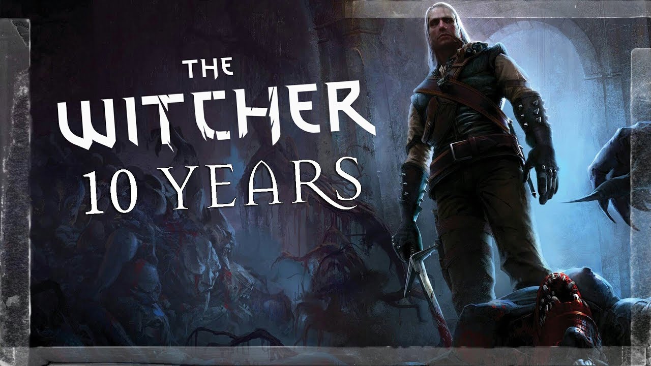 [The Witcher] 10 YEARS!
