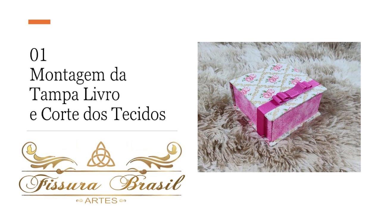 Tutorial - Caixa Francesa Bombom (parte 1)