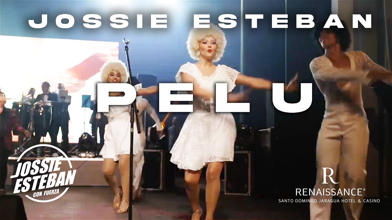 PELU - JOSSIE ESTEBAN EN VIVO JARAGUA SANTO DOMINGO
