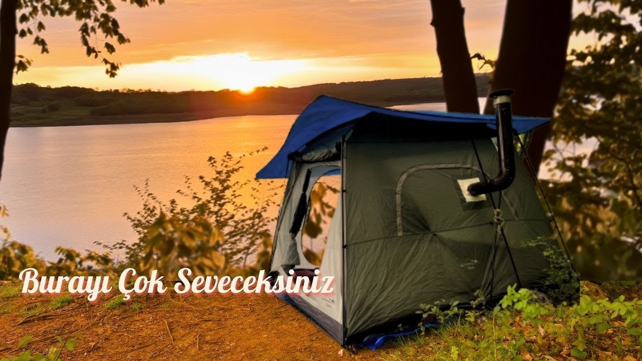 BURAYI ÇOK SEVECEKSİNİZ! / SOBALI SON KAMP