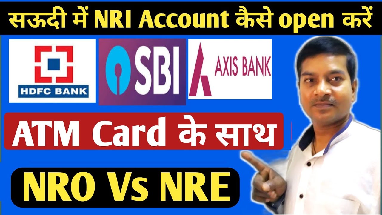 How To Open NRI Account In Saudi Arabia | Saudi Se HDFC Bank Me NRI Account Kaise Open Kare