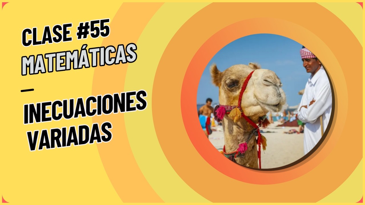 Números reales #20 (Inecuaciones variadas)