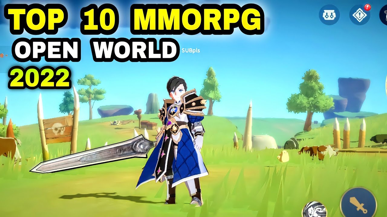 Top 10 Best MMORPG NEW Games OPEN WORLD for Android iOS 2022 so EXCITING MMORPG Cool Games