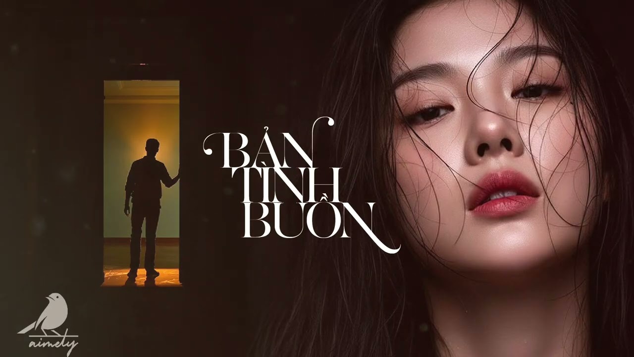 Bản Tình Cuối – Khi Giai Điệu Là Nỗi Nhớ Không Thể Gọi Tên