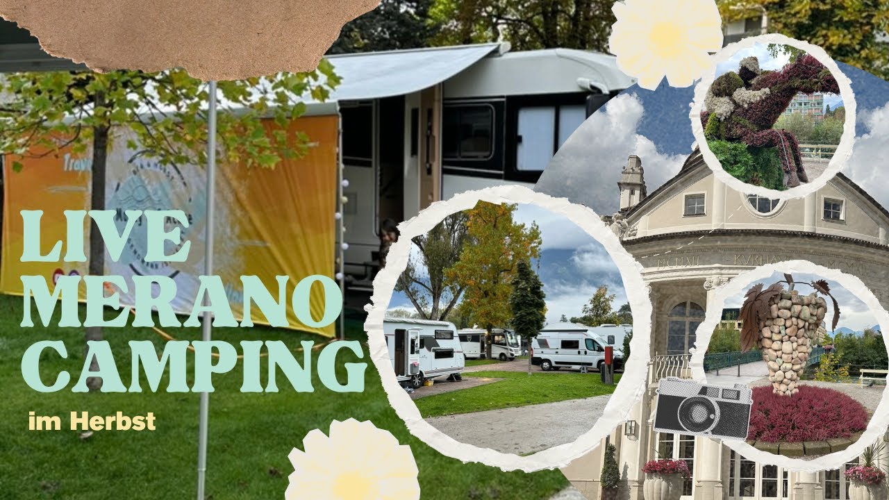Live Merano Camping im Herbst
