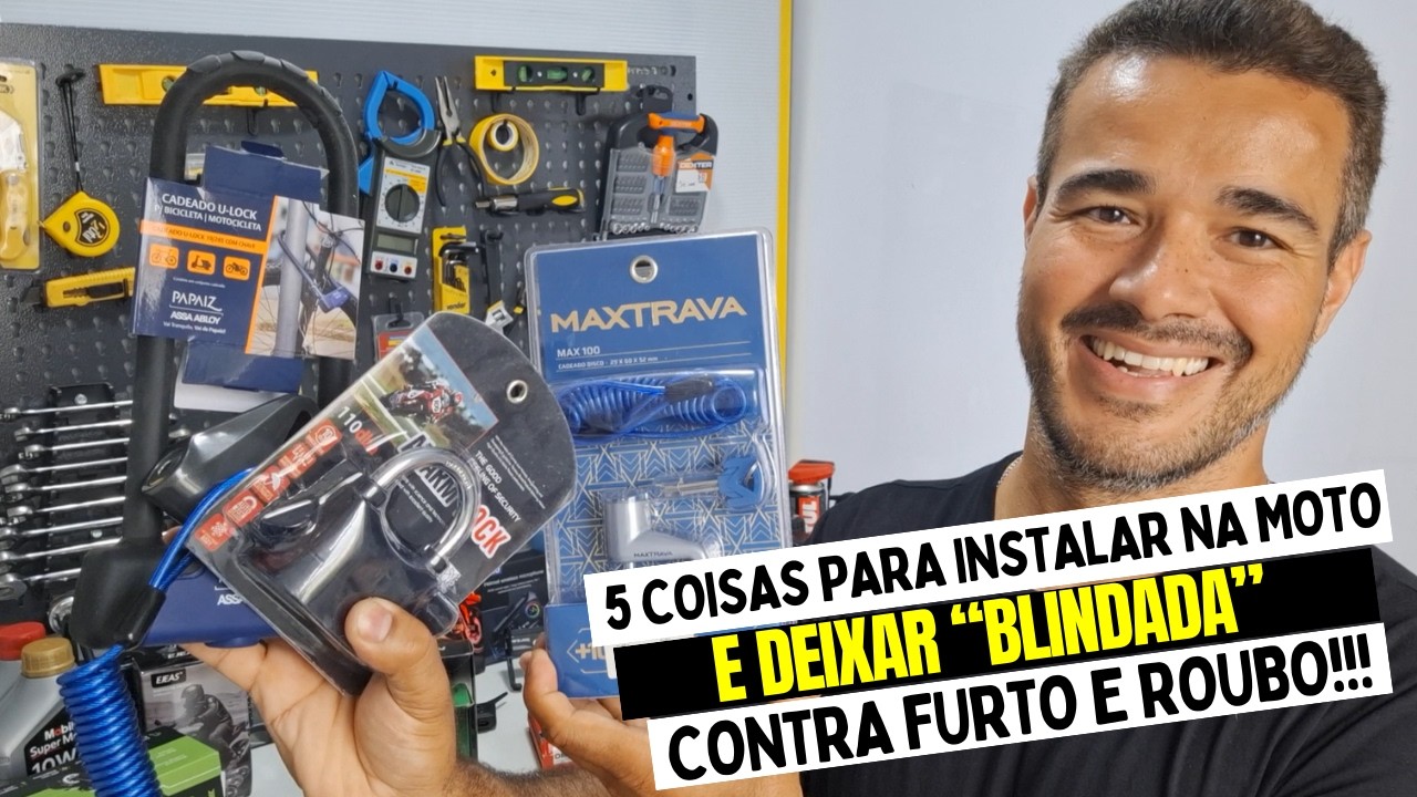 5 COISAS PARA DIFICULTAR FURTO E ROUBO DE MOTOS - ALARMES E TRAVAS QUE REALMENTE FUNCIONAM