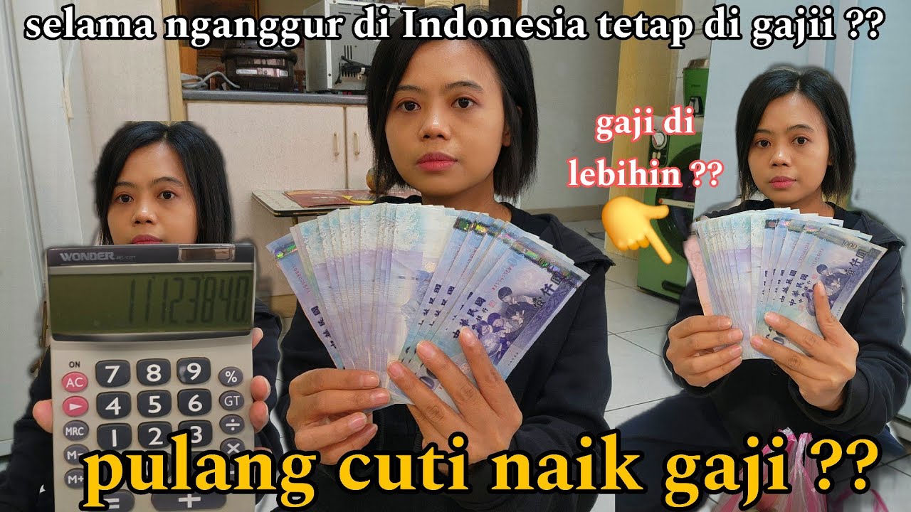 GAJI TKW TAIWAN TERBARU 2026 ?? PULANG CUTI GAJI DI LEBIHIN & TETAP GAJIAN WALAUPUN NGANGGUR ??