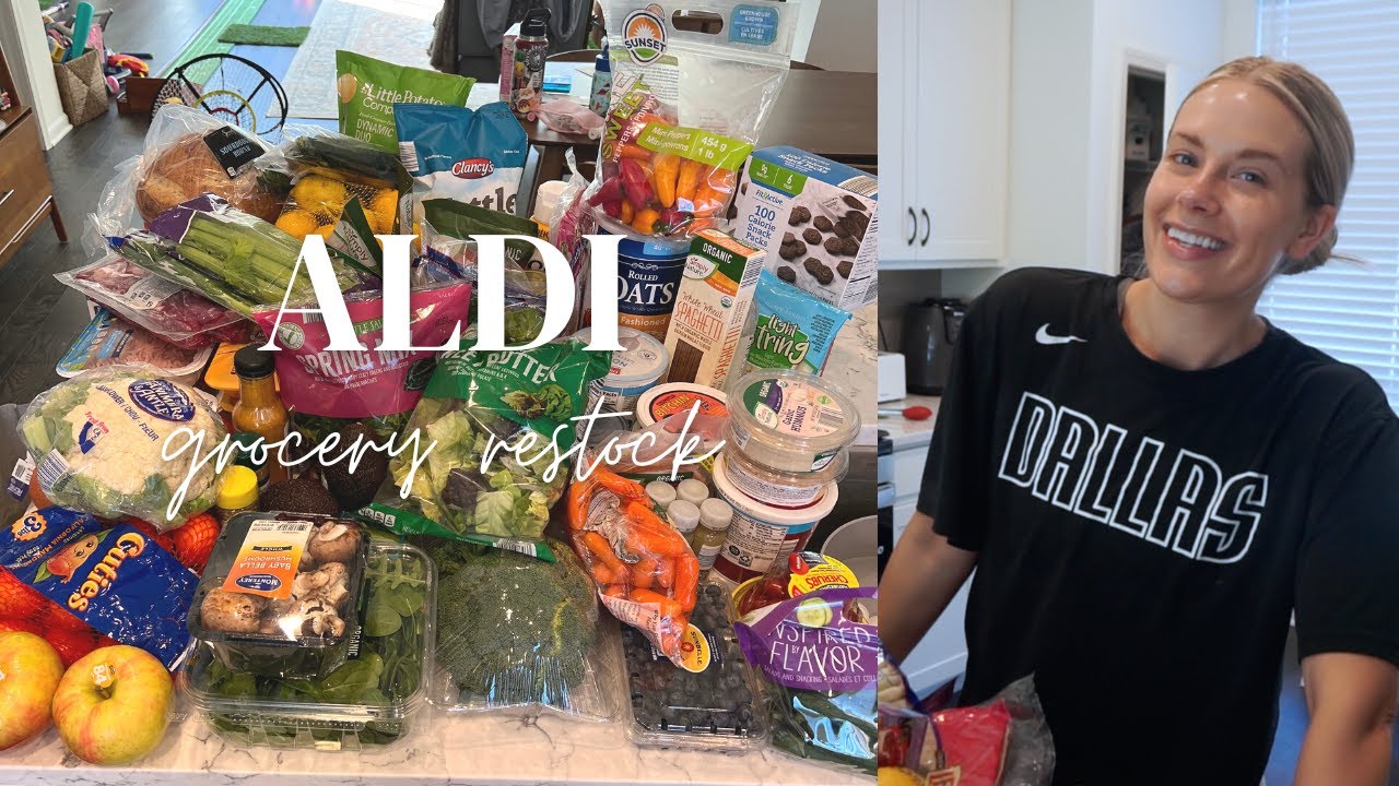 Weekly Restock | Healthy Aldi Haul | What $250 gets you at Aldi