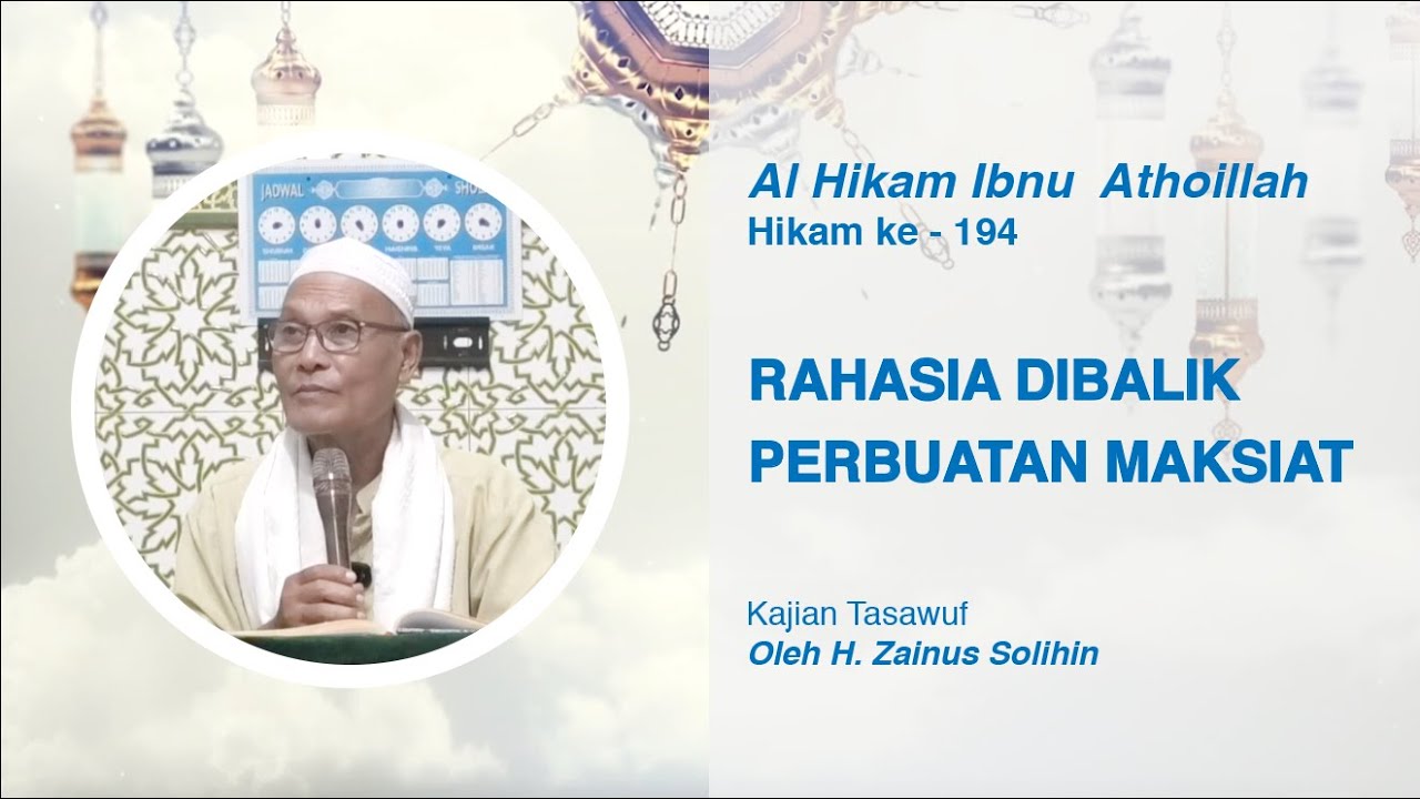 Al Hikam Ibnu Athoillah | Hikam ke 194 | H. Zainus Solihin