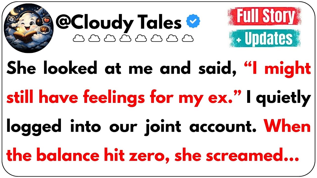 She looked at me and said, “I might still have feelings for my ex.” I quietly logged into our joint…