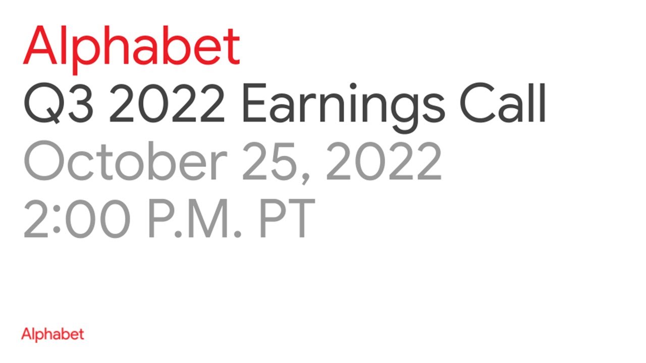 Alphabet 2022 Q3 Earnings Call
