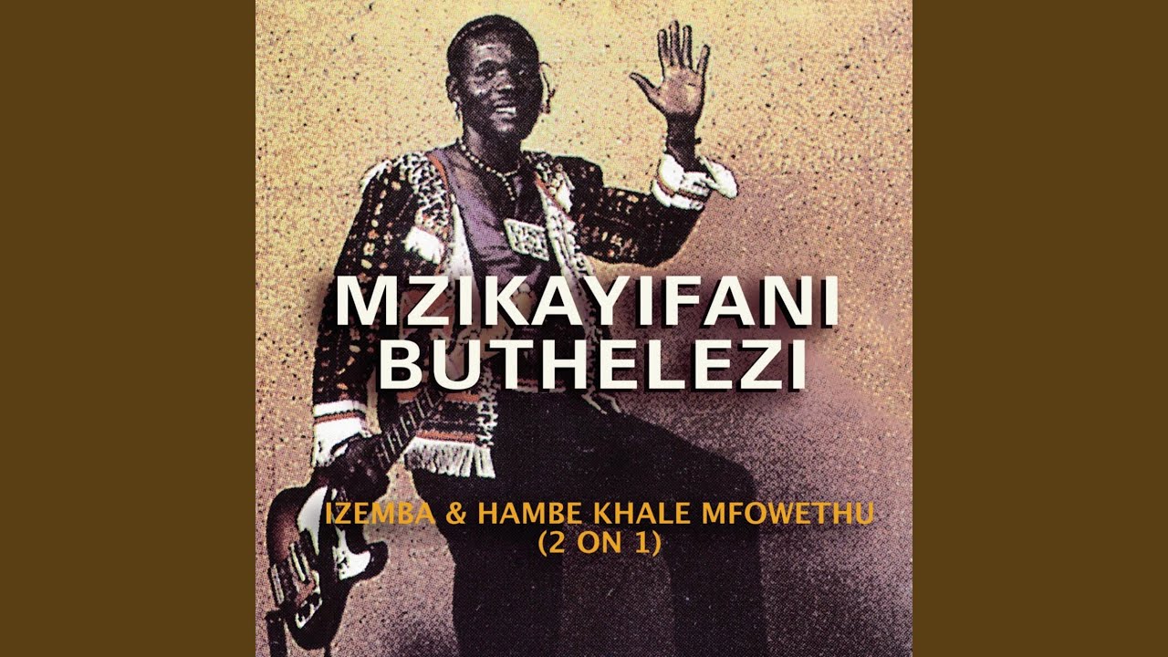 Salakahle Mtakwethu