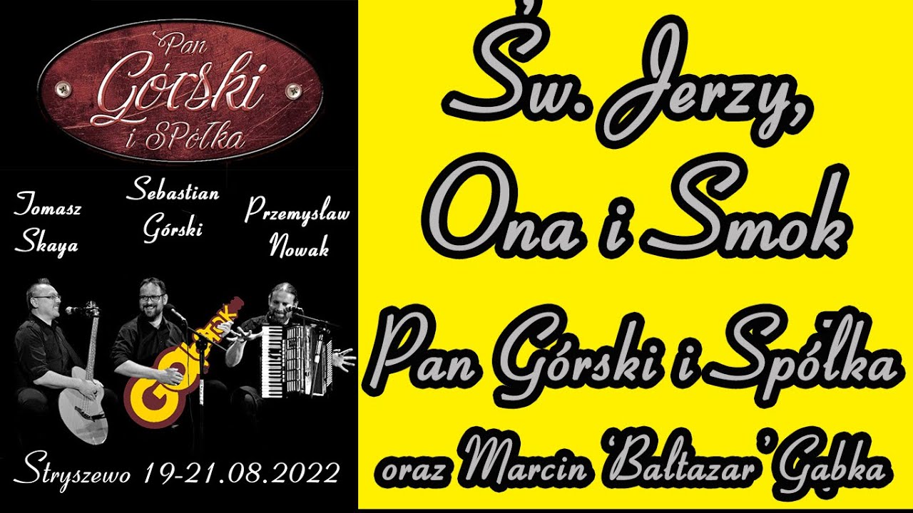Pan Górski i SPółka feat Marcin 'Baltazar' Gąbka - 