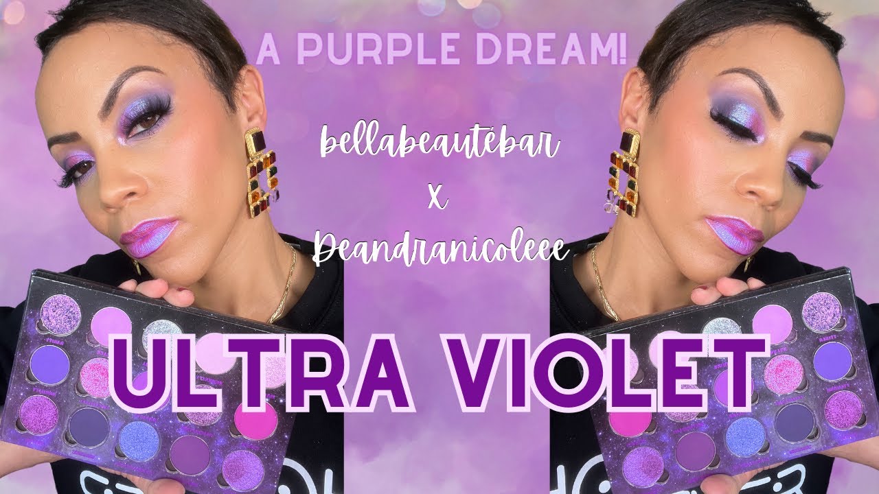 Ultra Violet | bellabeautébar x Deandranicoleee | Swatches, Look, First Impressions