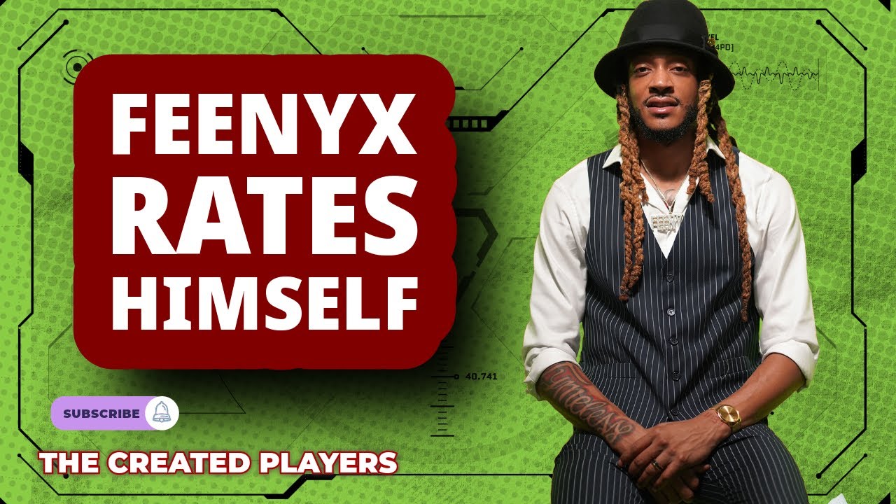 @Feenyx  RATES HIMSELF - CREATED PLAYER SCALE
